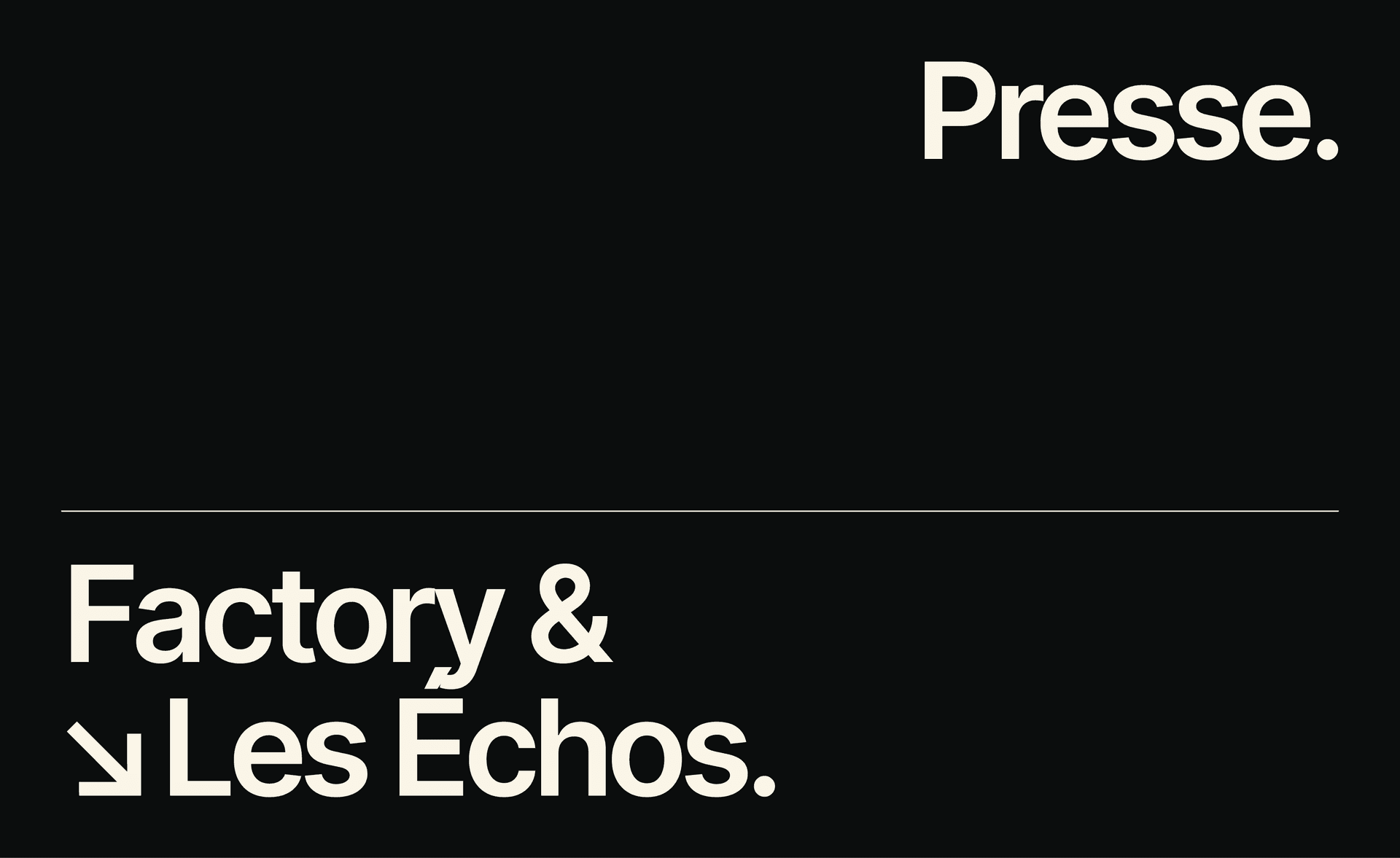 Echos Factory Classement